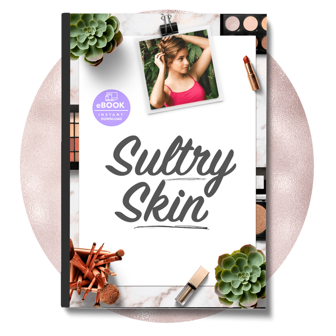 Sultry Skin: How To Get Beautiful Glowing Skin
